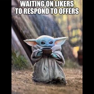 Just waiting for Likers to respond to my offers 😂